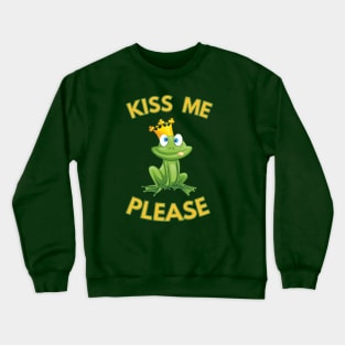 Kiss Me Please Crewneck Sweatshirt